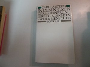 In den Netzen der Erinnerung. Lebensgeschichten zweier Menschen. Hardcover mit Schutzumschlag