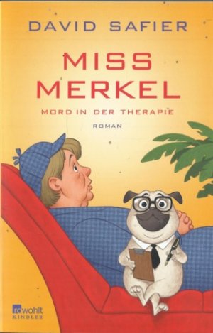 gebrauchtes Buch – David Safier – Miss Merkel (4): Mord in der Therapie