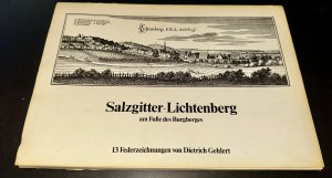 gebrauchtes Buch – Klaus Gossow – Salzgitter-Lichtenberg, am Fuße des Burgberges - 13 Federzeichnungen von Dietrich Gehlert