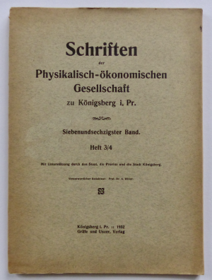 SCHRIFTEN der physikalisch-ökonomischen Gesellschaft zu Königsberg - band 67 / heft 3/4 (1932)