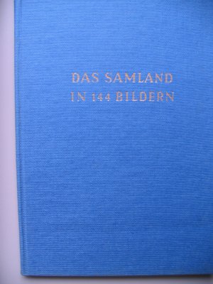 antiquarisches Buch – Martin Kakies – Das Samland in 144 Bildern