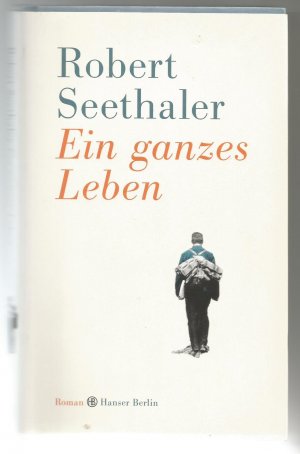 gebrauchtes Buch – Robert Seethaler – Ein ganzes Leben