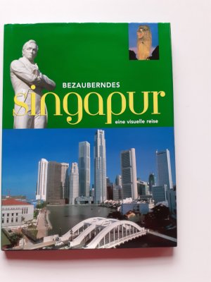 gebrauchtes Buch – Wendy Chan David Blocksidge – Bezauberndes Singapur