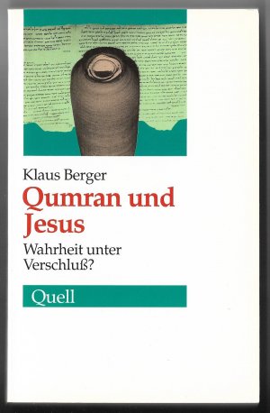 gebrauchtes Buch – Klaus Berger – Qumran und Jesus