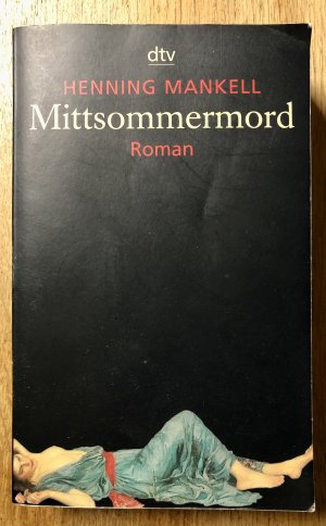 gebrauchtes Buch – Henning Mankell – Mittsommermord