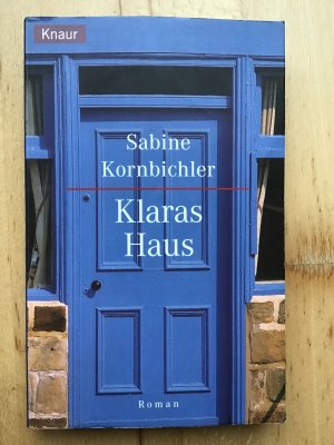 gebrauchtes Buch – Sabine Kornbichler – Klaras Haus