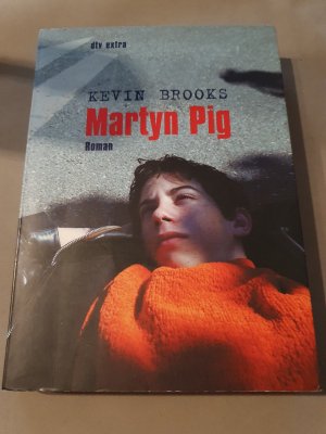 gebrauchtes Buch – Kevin Brooks – Martyn Pig