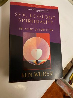 Sex, Ecology, Spirituality - The spirit of evolution