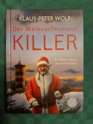 gebrauchtes Buch – Klaus-Peter Wolf – Der Weihnachtsmannkiller - ein Winter-Krimi aus Ostfriesland