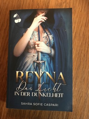 Reyna - Das Licht in der Dunkelheit