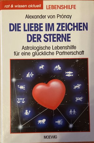 Die Liebe im Zeichen der Sterne