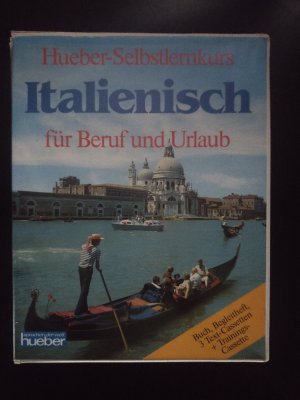 Hueber-Selbstlernkurs für Beruf und Urlaub - Italienisch