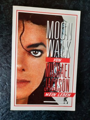 gebrauchtes Buch – Michael Jackson – Moon Walk. Mein Leben.