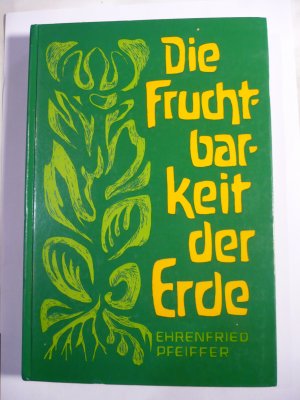 die Fruchtbarkeit der Erde