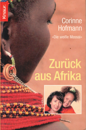 gebrauchtes Buch – Corinne Hofmann – Zurück aus Afrika