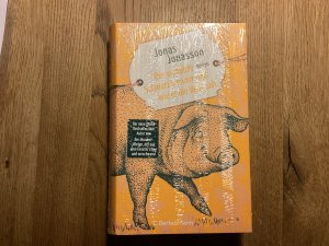 gebrauchtes Buch – Jonas Jonasson – Der verliebte Schwarzbrenner und wie er die Welt sah - Roman. Der neue große Roman des Bestsellerautors