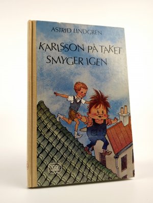 VON ASTRID LINDGREN EIGENHÄNDIG SIGNIERTE ERSTAUSGABE (2. Auflage) - Karlsson på taket smyger igen, Stockholm 1968 (Der beste Karlsson der Welt)