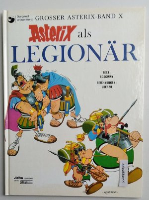 Asterix als Legionär - Grosser Asterix-Band X