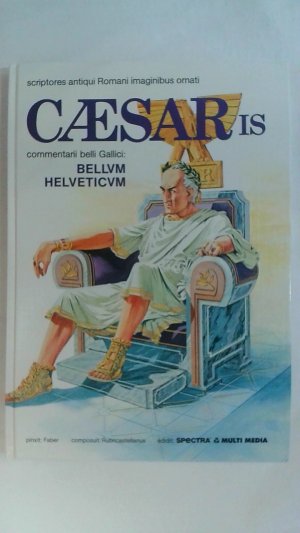 CAESARIS COMMENTARII BELLI GALLICI: BELLUM HELVETICUM.