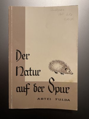 Der Natur auf der Spur