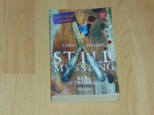 gebrauchtes Buch – Chevy Stevens – Still Missing – Kein Entkommen