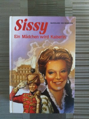 gebrauchtes Buch – Ingenheim, Marieluise von – Sissy