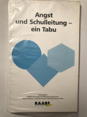 Angst und Schulleitung - ein Tabu