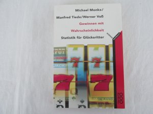 gebrauchtes Buch – Monka, Michael; Tiede – Gewinnen mit Wahrscheinlichkeit - Statistik für Glücksritter