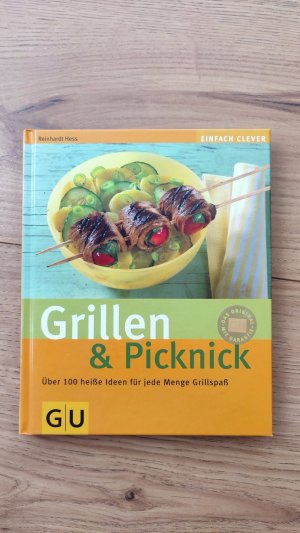 gebrauchtes Buch – Reinhardt Hess, Michael Brauner – Grillen & Picknick - über 100 heiße Ideen für jede Menge Grillspaß