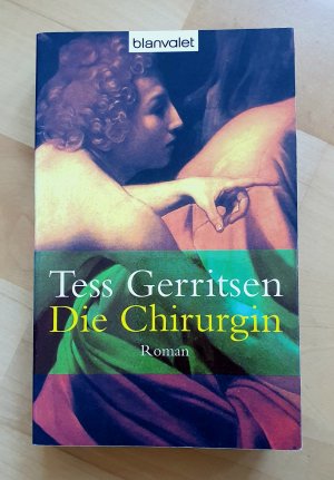 gebrauchtes Buch – Tess Gerritsen – Die Chirurgin - Roman