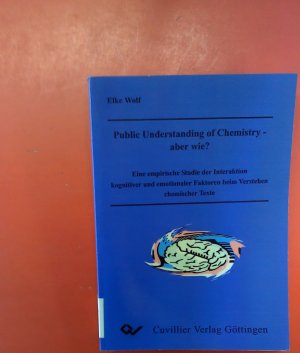 Public Understanding of Chemistry - aber wie?