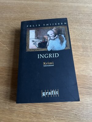 gebrauchtes Buch – Felix Thijssen – Ingrid