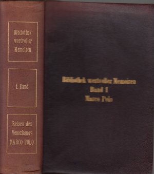 Die Reisen des Venezianers Marco Polo im 13. Jahrhundert. Bearbeitet und herausgegeben von Hans Lemke. Mit einem Bilde Marco Polos.