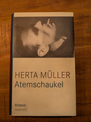 gebrauchtes Buch – Herta Müller – Atemschaukel - signierte Ausgabe