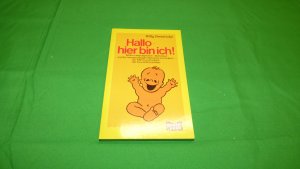 gebrauchtes Buch – Willy Breinholst – Hallo, hier bin ich!