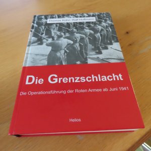 gebrauchtes Buch – Kühn, Thomas; Hoffmann, Ralf – Die Grenzschlacht - Die Operationsführung der Roten Armee Juni 1941