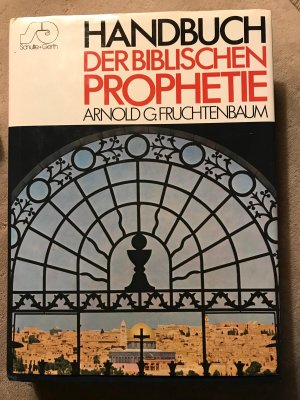 Handbuch der biblischen Prophetie