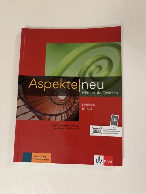 gebrauchtes Buch – Koithan, Ute; Mayr-Sieber – Aspekte neu B1 plus" von Klett