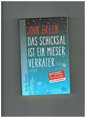 gebrauchtes Buch – John Green – Das Schicksal ist ein mieser Verräter