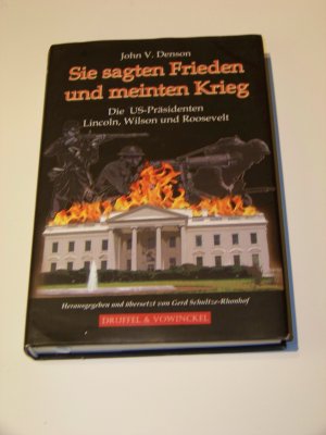 Sie sagten Frieden und meinten Krieg +++ USA Präsidenten Präsident +++ TOP!!!