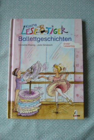 gebrauchtes Buch – Christina Koenig – Kleine Lesetiger-Ballettgeschichten