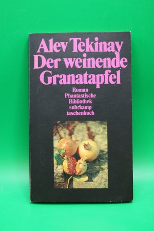 Der weinende Granatapfel