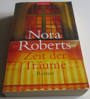 gebrauchtes Buch – Nora Roberts – Zeit der Träume