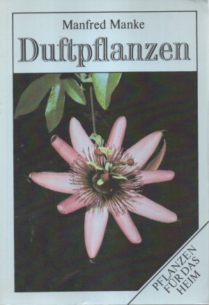 Duftpflanzen