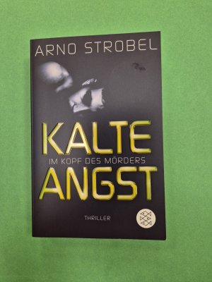 gebrauchtes Buch – Arno Strobel – Im Kopf des Mörders - Kalte Angst