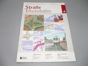 gebrauchtes Buch – Straße und Autobahn Nr. 4 - April 2008 - 59. Jahrgang