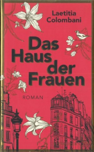 gebrauchtes Buch – Laetitia Colombani – Das Haus der Frauen