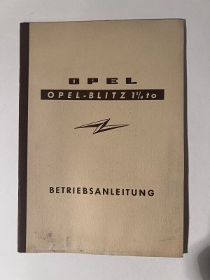 Opel Blitz Betriebsanleitung 1 3/4 to März 1957