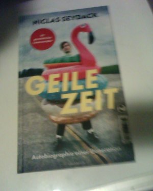 gebrauchtes Buch – Niclas Seydack – Geile Zeit