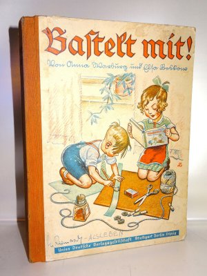 "Bastelt mit" Ein Beschäftigungsbuch.